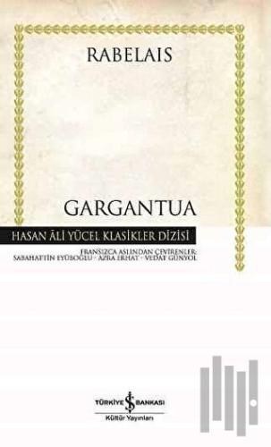 Gargantua (Ciltli) | Kitap Ambarı