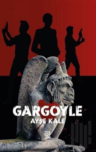 Gargoyle | Kitap Ambarı