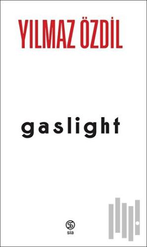 gaslight | Kitap Ambarı
