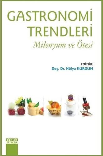 Gastronomi Trendleri