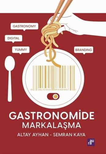 Gastronomide Markalaşma | Kitap Ambarı