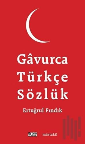 Gavurca-Türkçe Sözlük | Kitap Ambarı