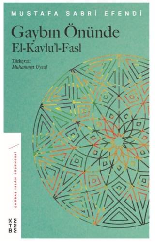 Gaybın Önünde: El-Kavlu'l-Fasl