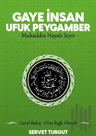 Gaye İnsan Ufuk Peygamber | Kitap Ambarı