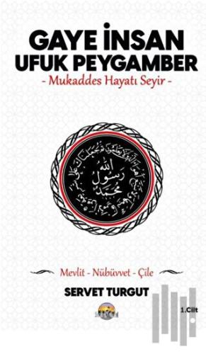 Gaye İnsan Ufuk Peygamber | Kitap Ambarı