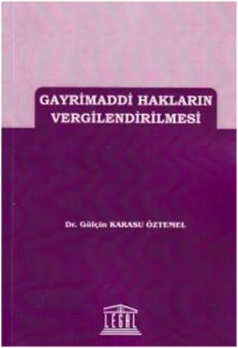 Gayrimaddi Hakların Vergilendirilmesi