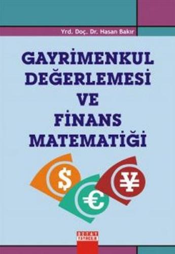 Gayrimenkul Değerlemesi ve Finans Matematiği | Kitap Ambarı