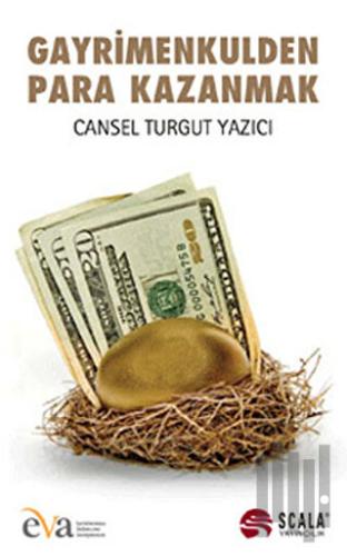 Gayrimenkulden Para Kazanmak