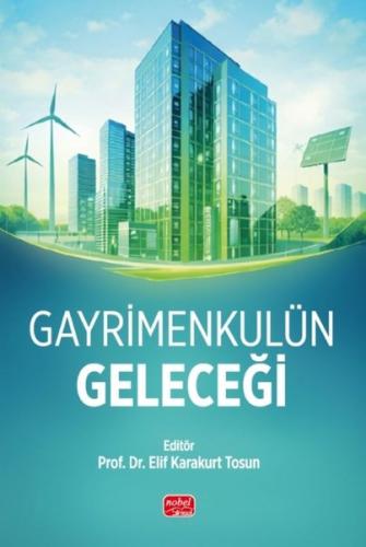 Gayrimenkulün Geleceği | Kitap Ambarı