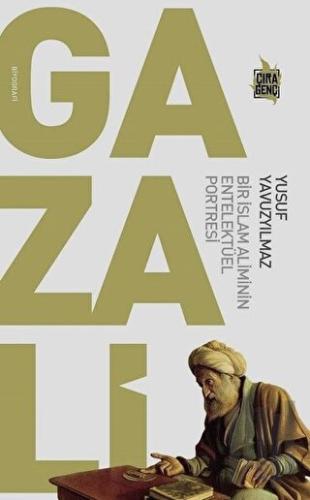 Gazali - Bir İslam Aliminin Entelektüel Portresi | Kitap Ambarı