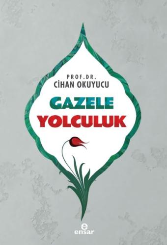 Gazele Yolculuk | Kitap Ambarı