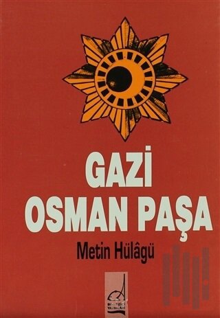 Gazi Osman Paşa | Kitap Ambarı