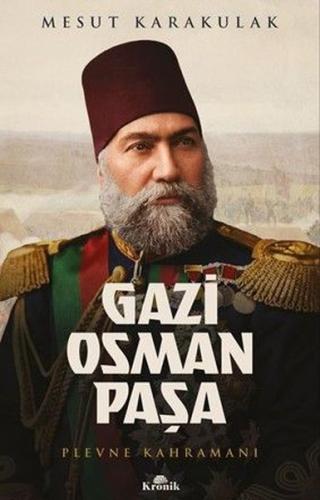 Gazi Osman Paşa | Kitap Ambarı