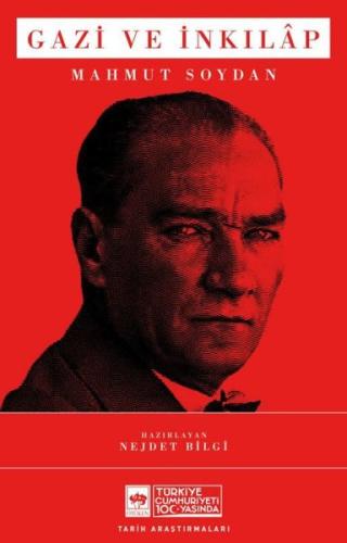 Gazi ve İnkılâp | Kitap Ambarı