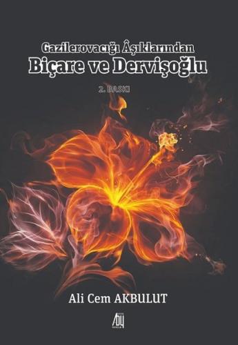 Gazilerovacığı Aşıklarından Birçare ve Dervişoğlu | Kitap Ambarı