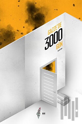 Gazze’de 3000 Gün