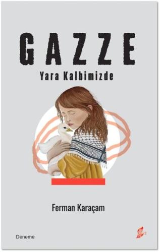 Gazze-Yara Kalbimizde