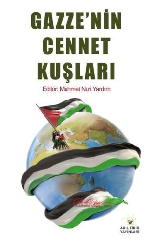 Gazze'nin Cennet Kuşları | Kitap Ambarı