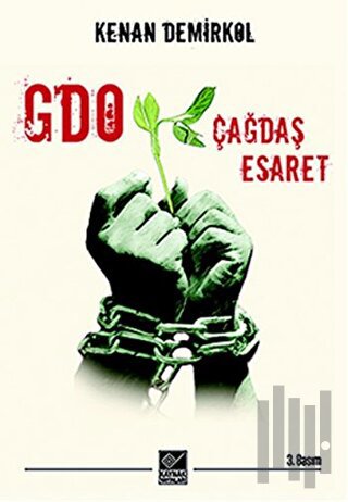 GDO: Çağdaş Esaret