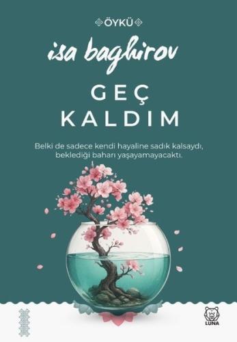 Geç Kaldım | Kitap Ambarı