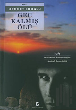 Geç Kalmış Ölü