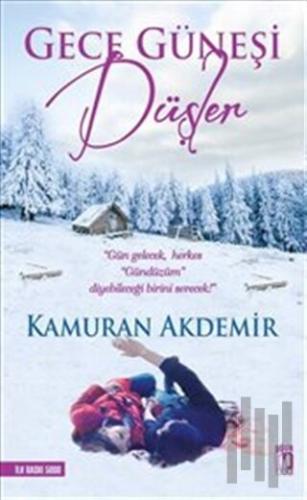 Gece Güneşi Düşler