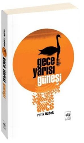 Gece Yarısı Güneşi | Kitap Ambarı