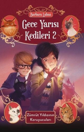 Gece Yarısı Kedileri 2 - Zümrüt Yıldızının Koruyucuları | Kitap Ambarı
