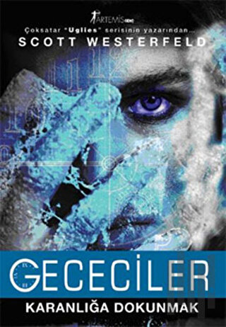 Gececiler - Karanlığa Dokunmak