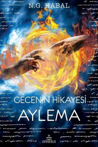 Gecenin Hikayesi-Aylema (Ciltli)