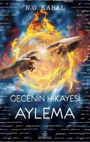 Gecenin Hikayesi - Aylema | Kitap Ambarı