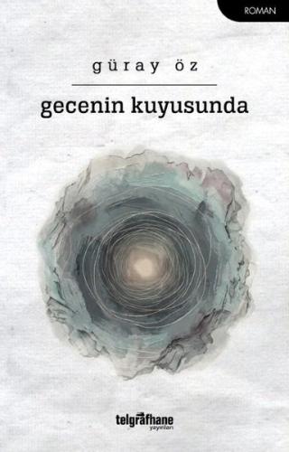 Gecenin Kuyusunda | Kitap Ambarı