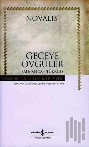 Geceye Övgüler (Almanca - Türkçe) (Ciltli) | Kitap Ambarı