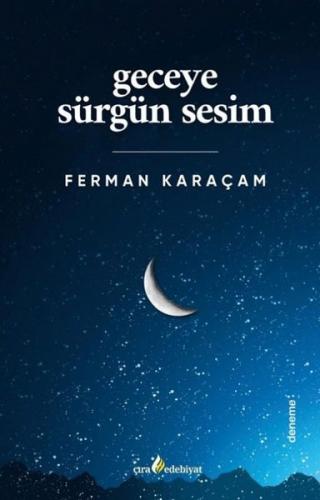 Geceye Sürgün Sesim | Kitap Ambarı