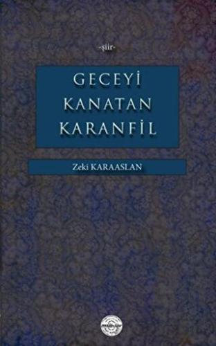 Geceyi Kanatan Karanfil | Kitap Ambarı