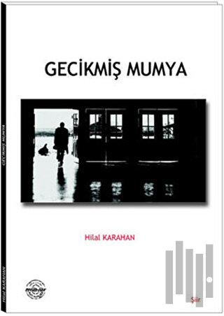 Gecikmiş Mumya