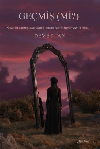 Geçmiş (mi?) | Kitap Ambarı