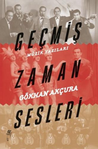 Geçmiş Zaman Sesleri - Müzik Yazıları | Kitap Ambarı