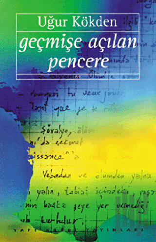 Geçmişe Açılan Pencere
