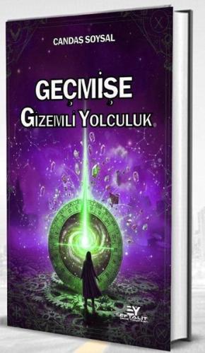 Geçmişe Gizemli Yolculuk | Kitap Ambarı