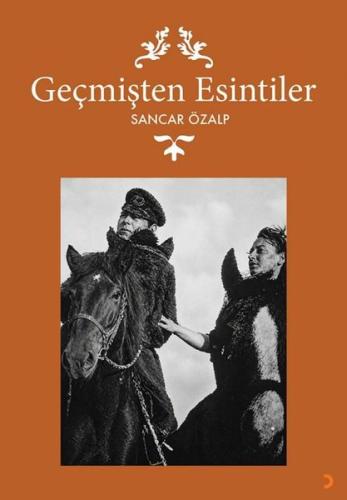 Geçmişten Esintiler | Kitap Ambarı