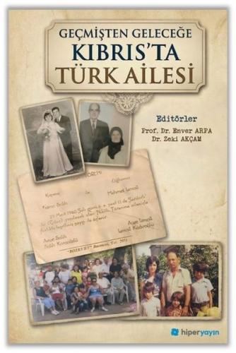 Geçmişten Geleceğe Kıbrıs'ta Türk Ailesi | Kitap Ambarı