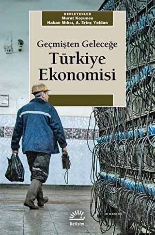 Geçmişten Geleceğe Türkiye Ekonomisi | Kitap Ambarı