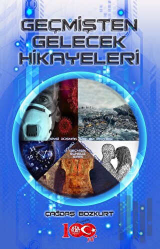 Geçmişten Gelecek Hikayeleri