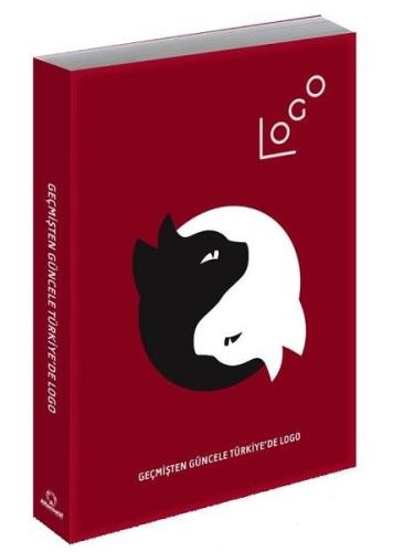 Geçmişten Güncele Türkiye'de Logo