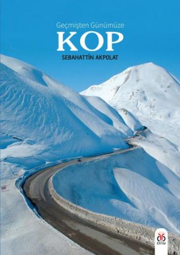 Geçmişten Günümüze Kop | Kitap Ambarı