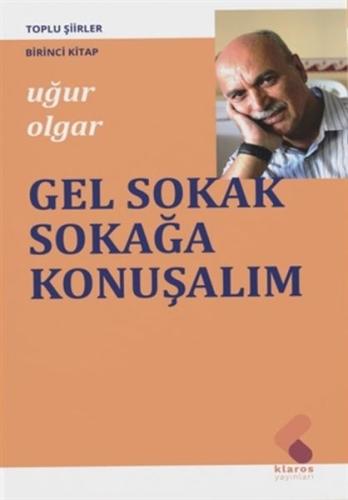 Gel Sokak Sokağa Konuşalım | Kitap Ambarı