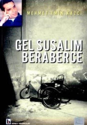 Gel Susalım Beraberce | Kitap Ambarı