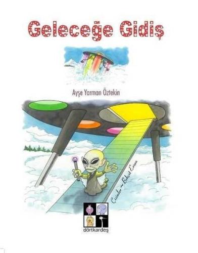 Geleceğe Gidiş | Kitap Ambarı