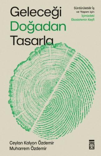 Geleceği Doğadan Tasarla | Kitap Ambarı